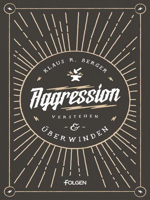 cover image of Aggression verstehen und überwinden